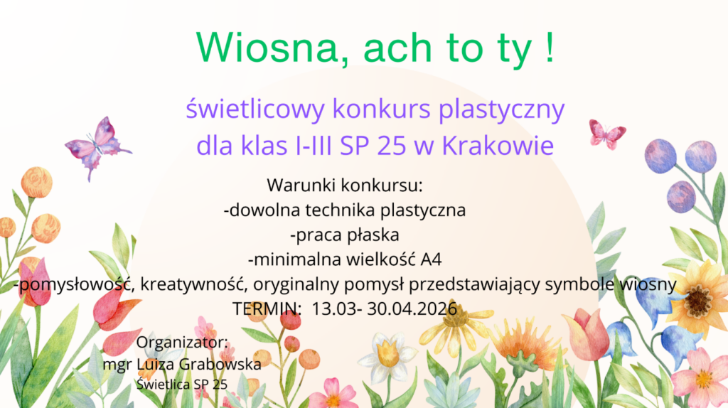 Wiosna, ach to Ty! - konkurs plastyczny